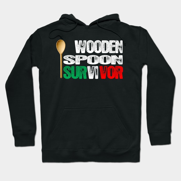 Wooden Spoon Survivor Hoodie by NiceTeeBroo